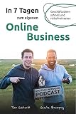 In 7 Tagen Zum Eigenen Online Business Geschftsideen Schnell Und Risikofrei Testen German Edition