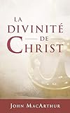 La Divinit%C3%A9 De Christ