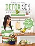 Detox Sen Para Estar Sanos Por Dentro Y Bellos Por Fuera Medicinas Complementarias Spanish Edition