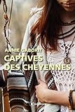 Captives Des Cheyennes: Romance