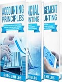 Accounting The Ultimate Guide To Accounting Principles Financial Accounting And Management Accounting