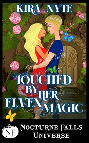 Touched By Her Elven Magic (By: Kira Nyte) cover