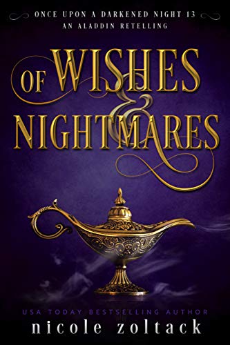 Of Wishes and Nightmares book cover