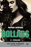 Dollars, tome 2 : Dollars