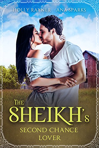 The Sheikh's Second Chance Lover (With: Ana Sparks) cover