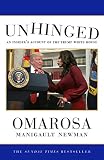 Unhinged An Insiders Account Of The Trump White House English Edition