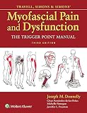 Travell Simons Simons Myofascial Pain And Dysfunction The Trigger Point Manual