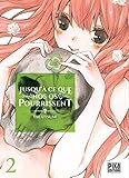 Jusqu Ce Que Nos Os Pourrissent T02