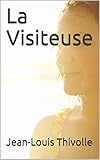 La Visiteuse