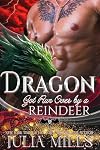 Dragon Got Run Over by a Reindeer