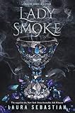 Lady Smoke Ash Princess Book 2