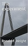 The Experiment English Edition