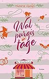 Walpurgistage Die Windsbrute 1 German Edition
