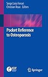 Pocket Reference To Osteoporosis English Edition