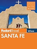 Fodors In Focus Santa Fe With Taos And Albuquerque Travel Guide Book 2