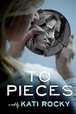 To Pieces English Edition