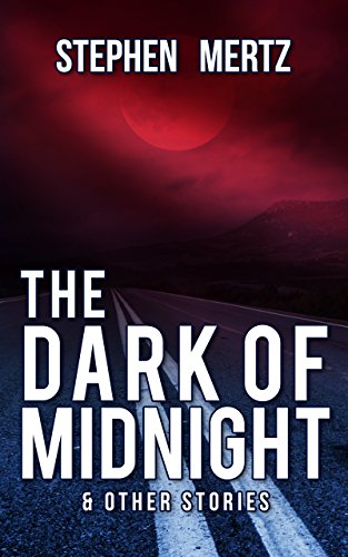 The Dark of Midnight & Other Stories book cover