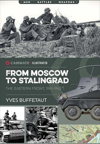 From Moscow to Stalingrad: The Eastern Front, 1941–1942 book cover