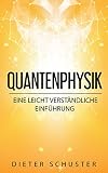 Quantenphysik Eine Leicht Verstndliche Einfhrung German Edition