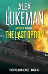 The Last Option (The Project Book 17)