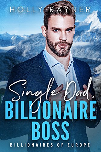 Single Dad, Billionaire Boss book cover