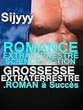 Romance Extraterrestre Science Fiction Grossesse Extraterrestre Livre Paranormal Ne Pas Louper Rater