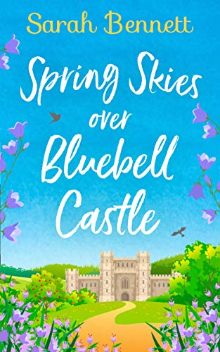 Spring Skies Over Bluebell Castle book cover