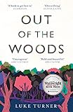 Out Of The Woods A Memoir English Edition