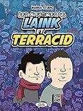 Les Aventures De Laink & Terracid (bd)