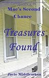 Treasures Found Maes Second Chance Book 2