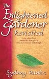 The Enlightened Gardener Revisited English Edition