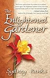 The Enlightened Gardener English Edition