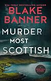 Murder Most Scottish (A Dead Cold Mystery Book 11)