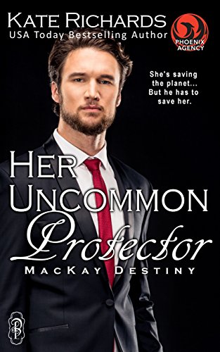Her Uncommon Protector (By: Kate Richards) cover