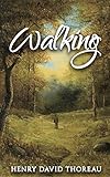 Walking Annotated English Edition