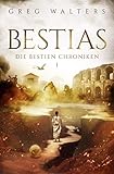 Bestias Die Bestien Chroniken Iiii German Edition