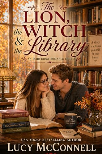 The Lion, the Witch & the Library book cover