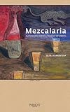Mezcalaria - The Cult of Mezcal: Edition English / Español