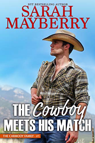 The Cowboy Meets His Match (By: Sarah Mayberry) cover