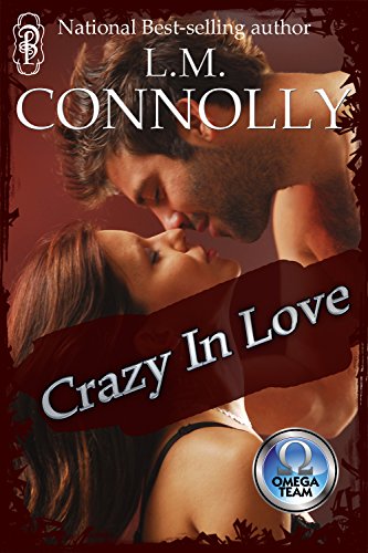 Crazy in Love (By: L.M. Connolly) cover