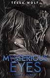 Mysterious Eyes: Tome 1 : Gen%C3%A8se