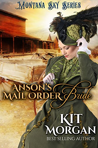 Anson's Mail-Order Bride book cover