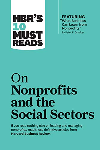 HBR's 10 Must Reads on Nonprofits and the Social Sectors cover