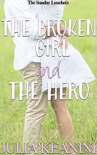 The Broken Girl and the Hero / Audrey's Story book cover
