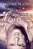 A Little Bit Like Desire South Haven Book 2 English Edition
