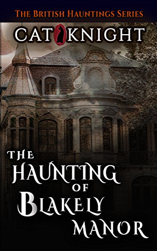 The Haunting of Blakely Manor book cover