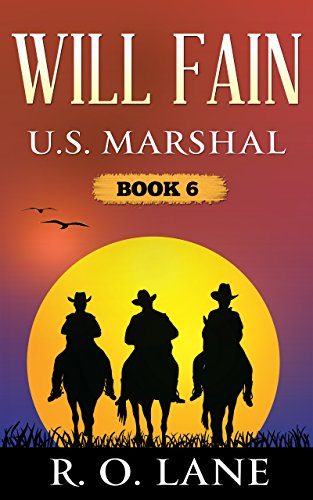 Will Fain, U.S. Marshal Book 6 book cover