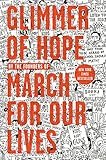 Glimmer Of Hope How Tragedy Sparked A Movement English Edition