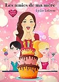 Les Amies De Ma M%c3%a8re