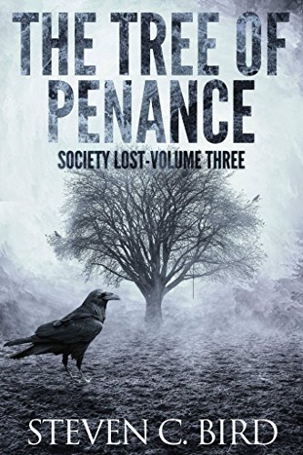 The Tree of Penance: Society Lost, Volume Three cover